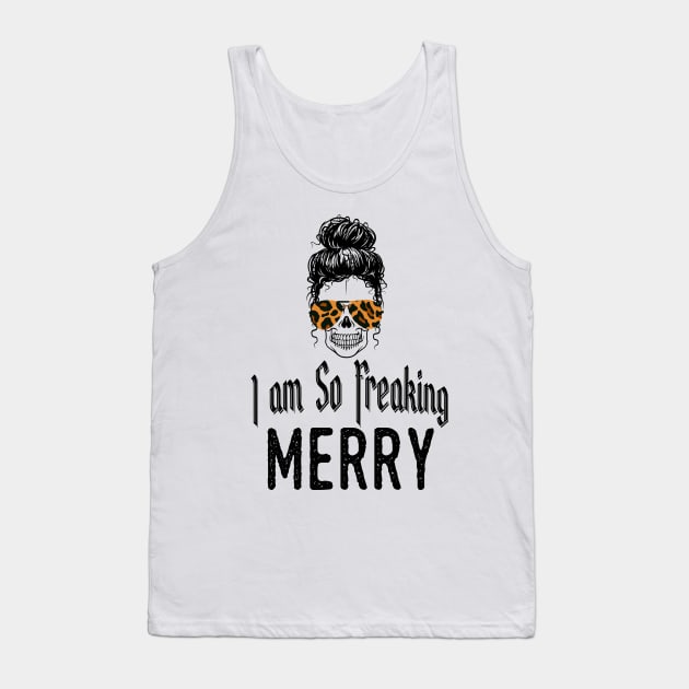 I Am Freaking Merry Mom Life Skull - Funny Christmas cheetah Glasses - Beautiful Sunflower Chetah Christmas Tank Top by WassilArt